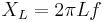 \,\! X_L = 2\pi Lf