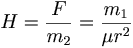 H = \frac{F}{m_2} = \frac{m_1}{\mu r^2}